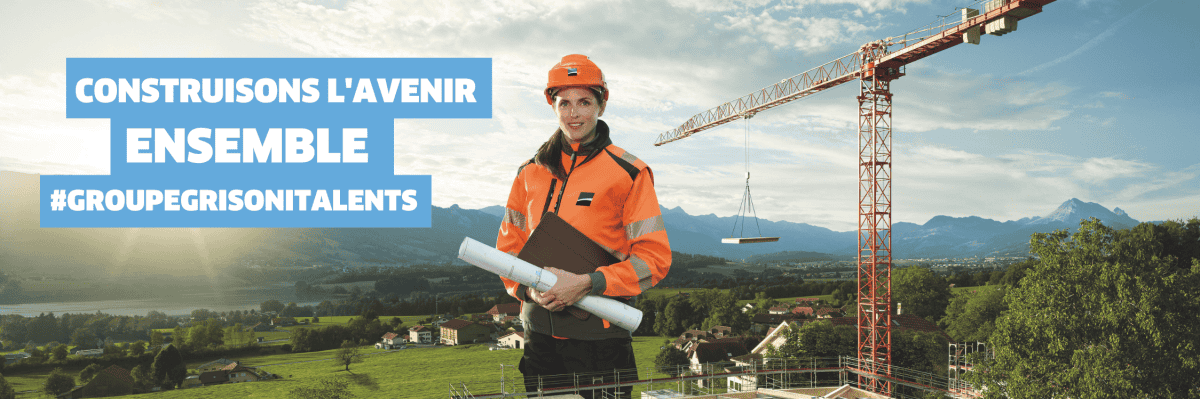 Arbeiten bei Groupe Grisoni Arbeiten bei Groupe Grisoni