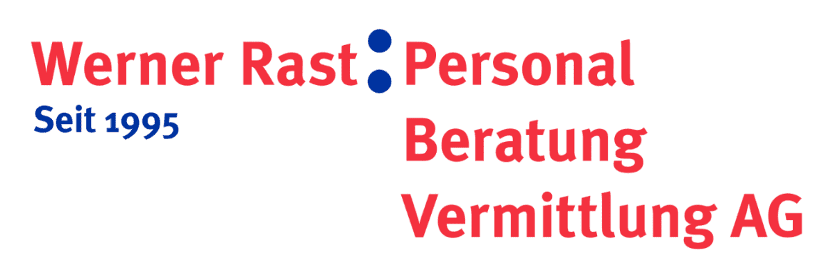 Arbeiten bei Werner Rast Personal Beratung Vermittlung AG