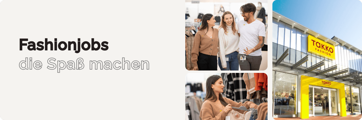 Travailler chez Takko Fashion (Schweiz) AG